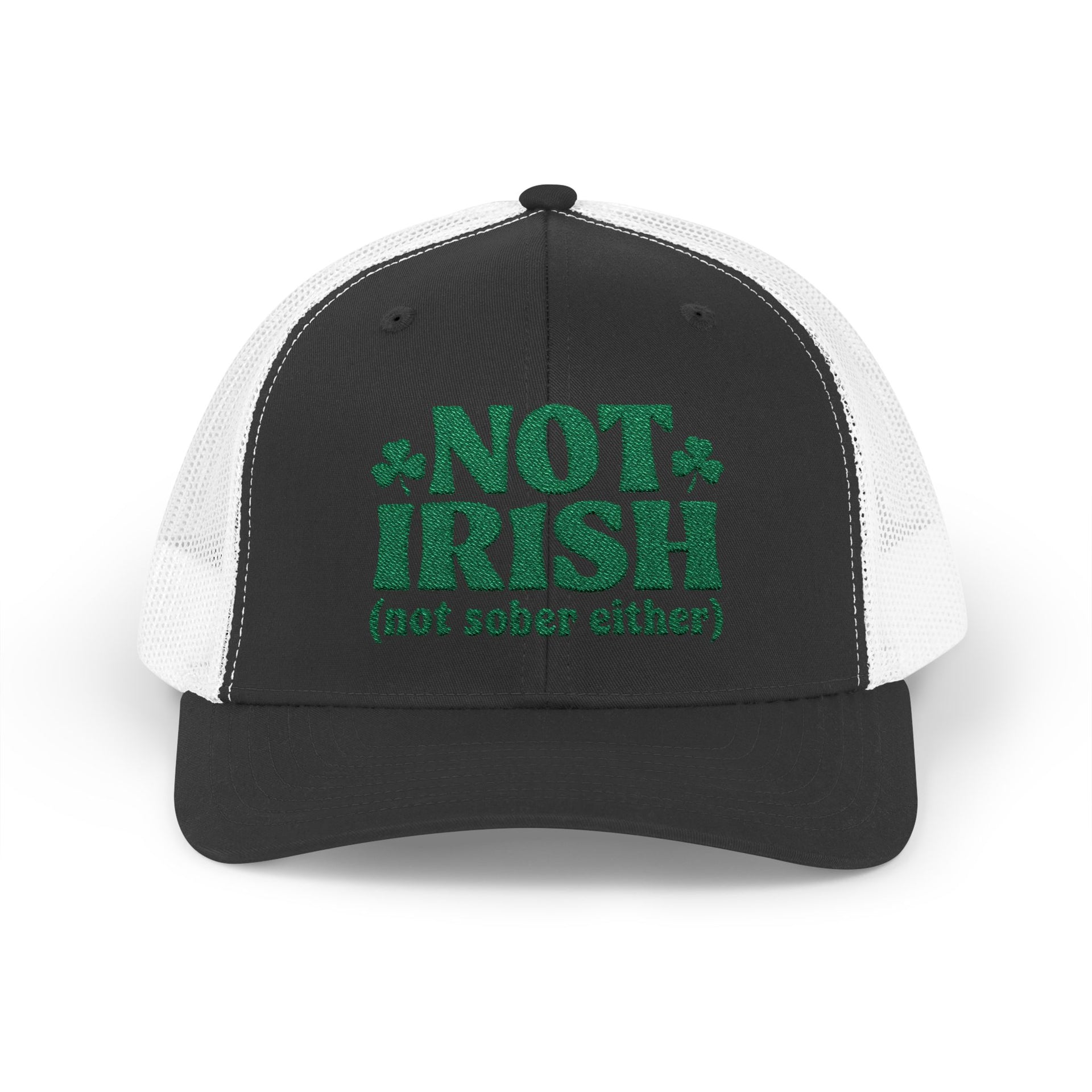 a black and white curved bill trucker hat with 'Not Irish (not either other)' text funny St Patricks Day pub crawl design