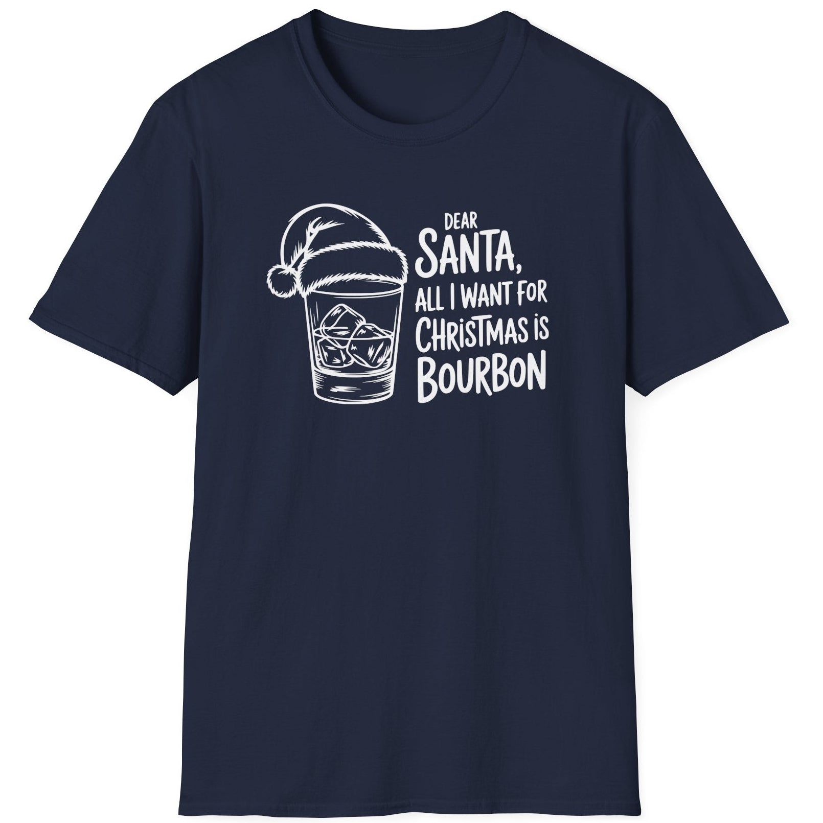 Funny Christmas Drinking Humor Short Sleeve Shirt with a bourbon glass with a santa hat and the text "Dear Santa All I want for Christmas is Bourbon" - Navy Blue