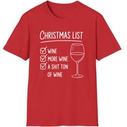 Red  t-shirt wine christmas list funny christmas sweater