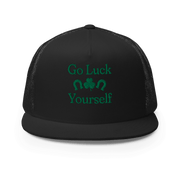 Go Luck Yourself Trucker Cap