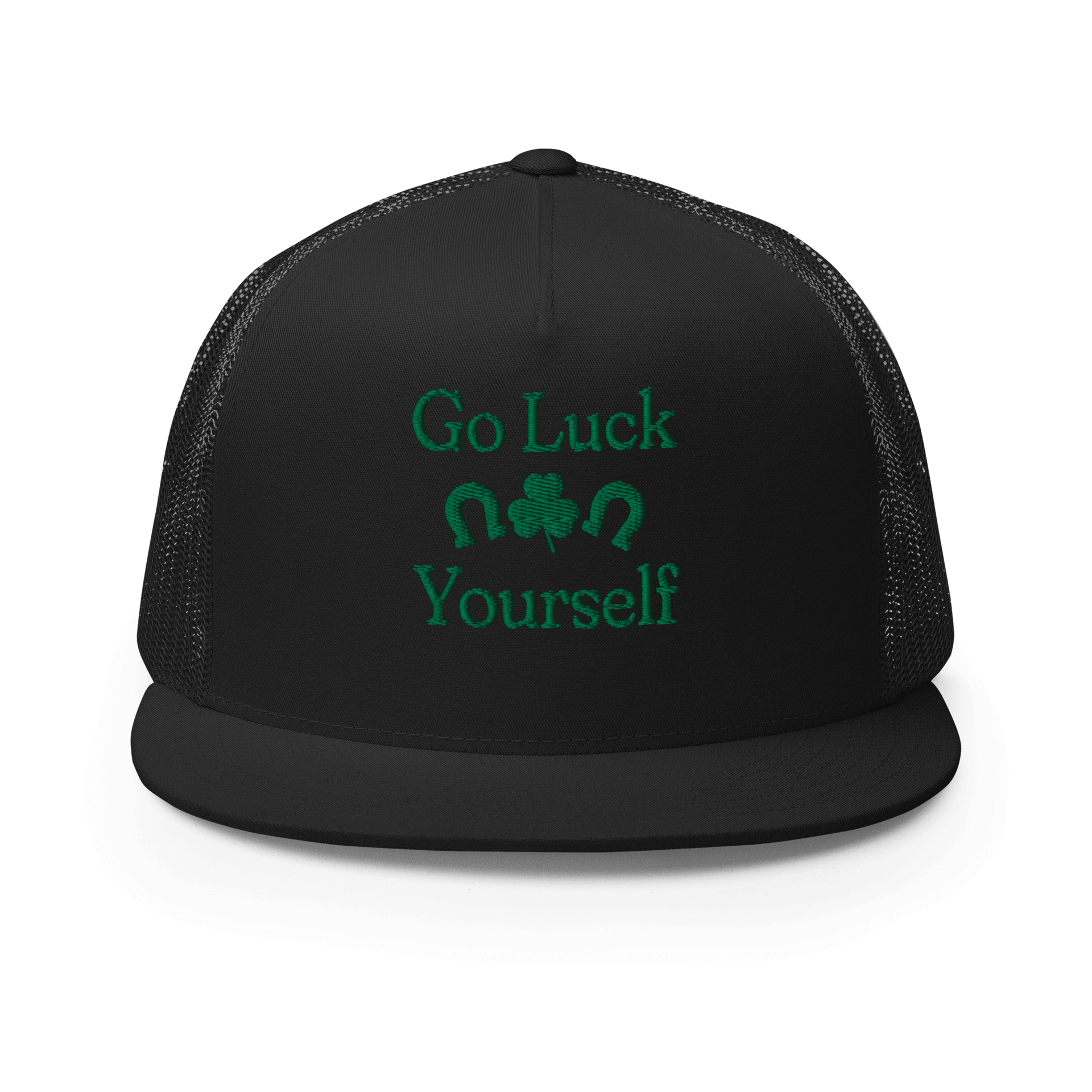 Go Luck Yourself Trucker Cap