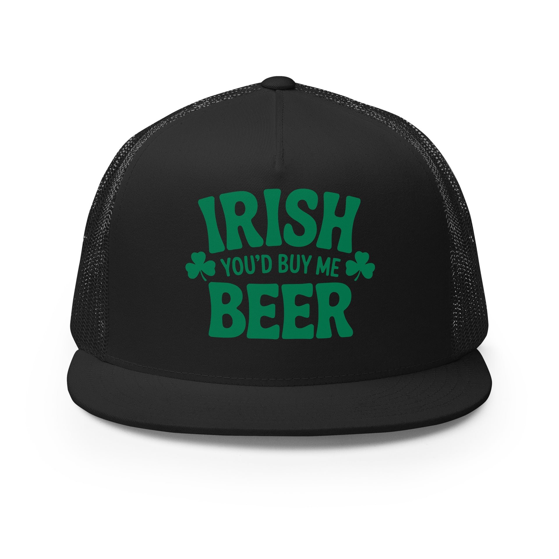  black flat bill trucker cap with  text 'Irish you'd buy me beer' funny st patricks day design