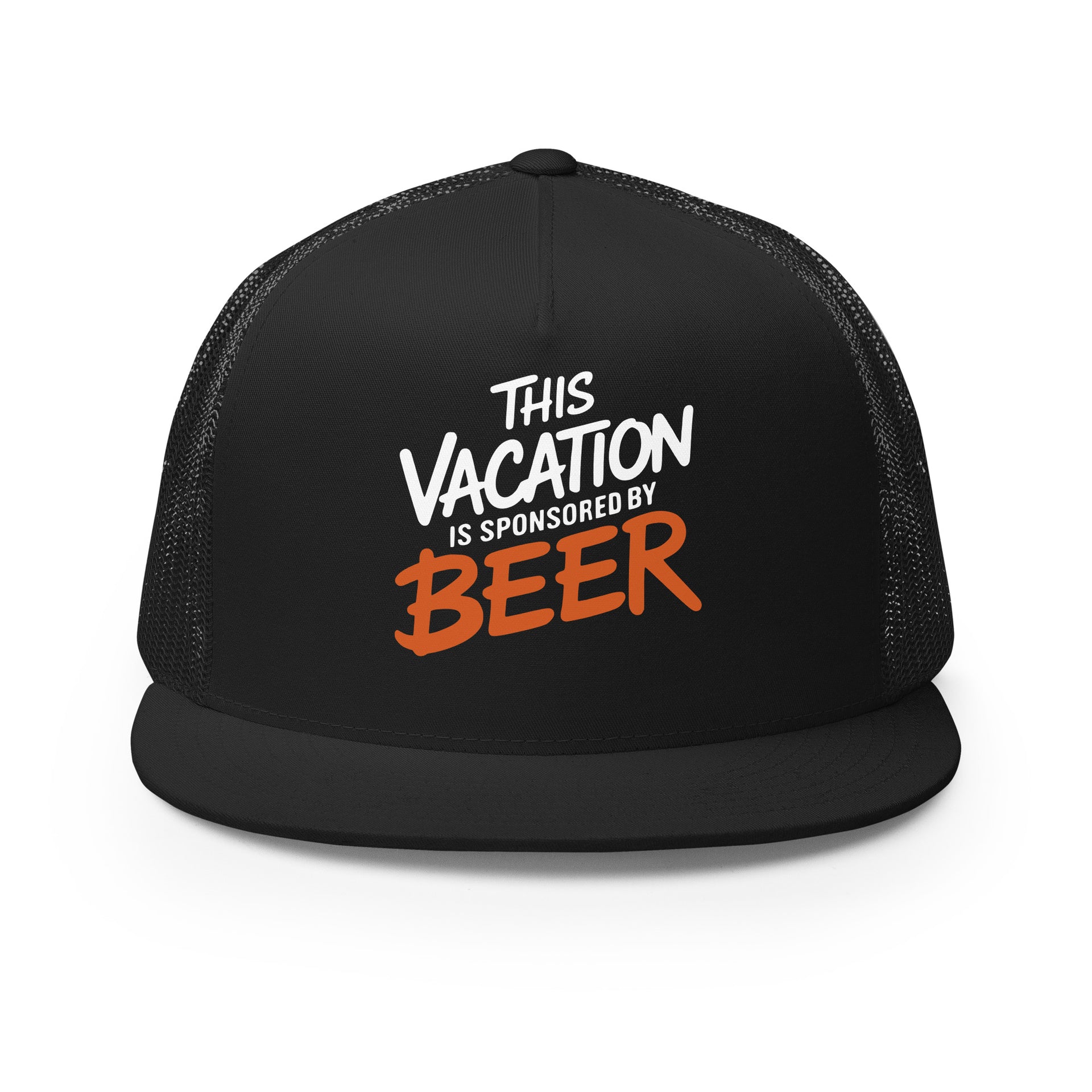 a Black flat bill trucker hat with the phrase 'This Vacation is Sponsored by Beer' funny spring break, summer vacation, girls trip, bachelor party, and lake season designProduct mockup