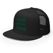 Irish You Were Beer Trucker Cap