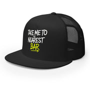 a premium black trucker hat with 'Take me to nearest bar' text spring break, beach trip, guys trip, girls trip, or beach vacation design
