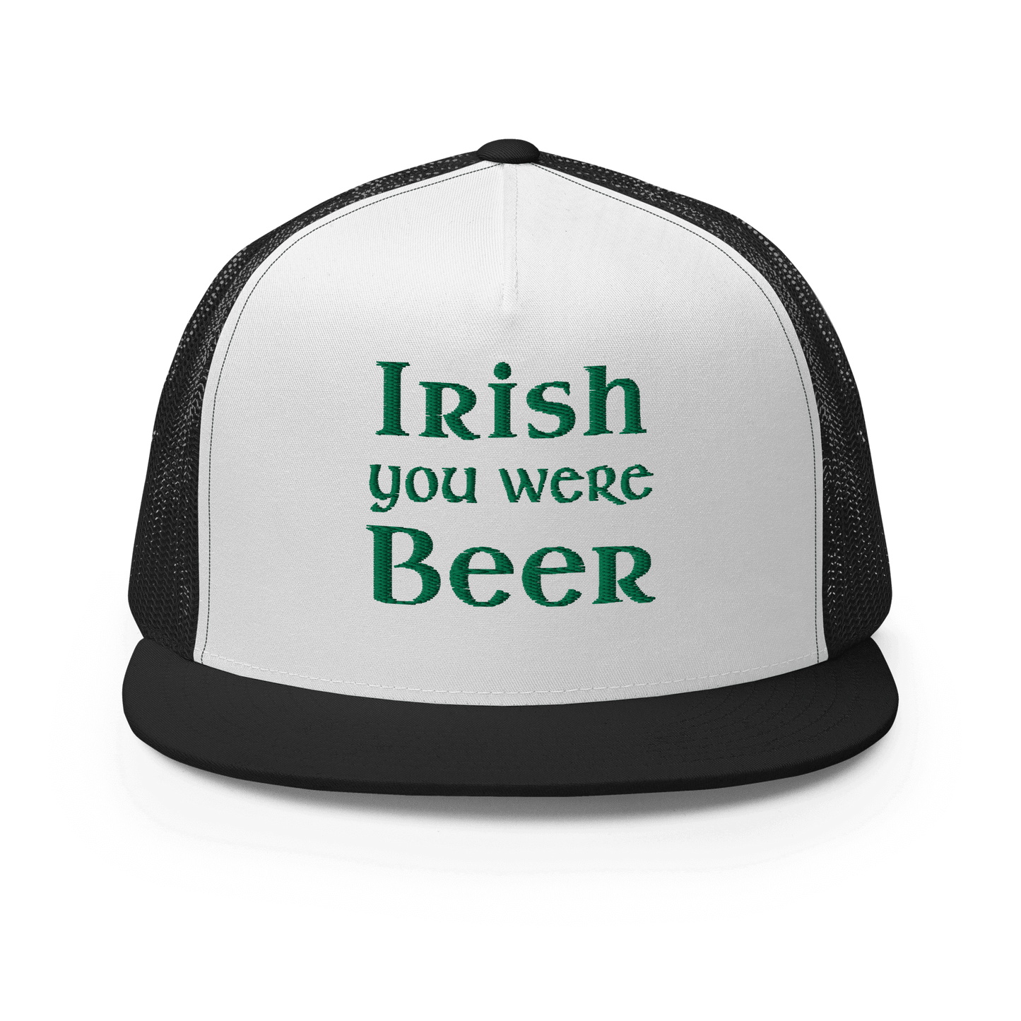 Irish You Were Beer Trucker Cap