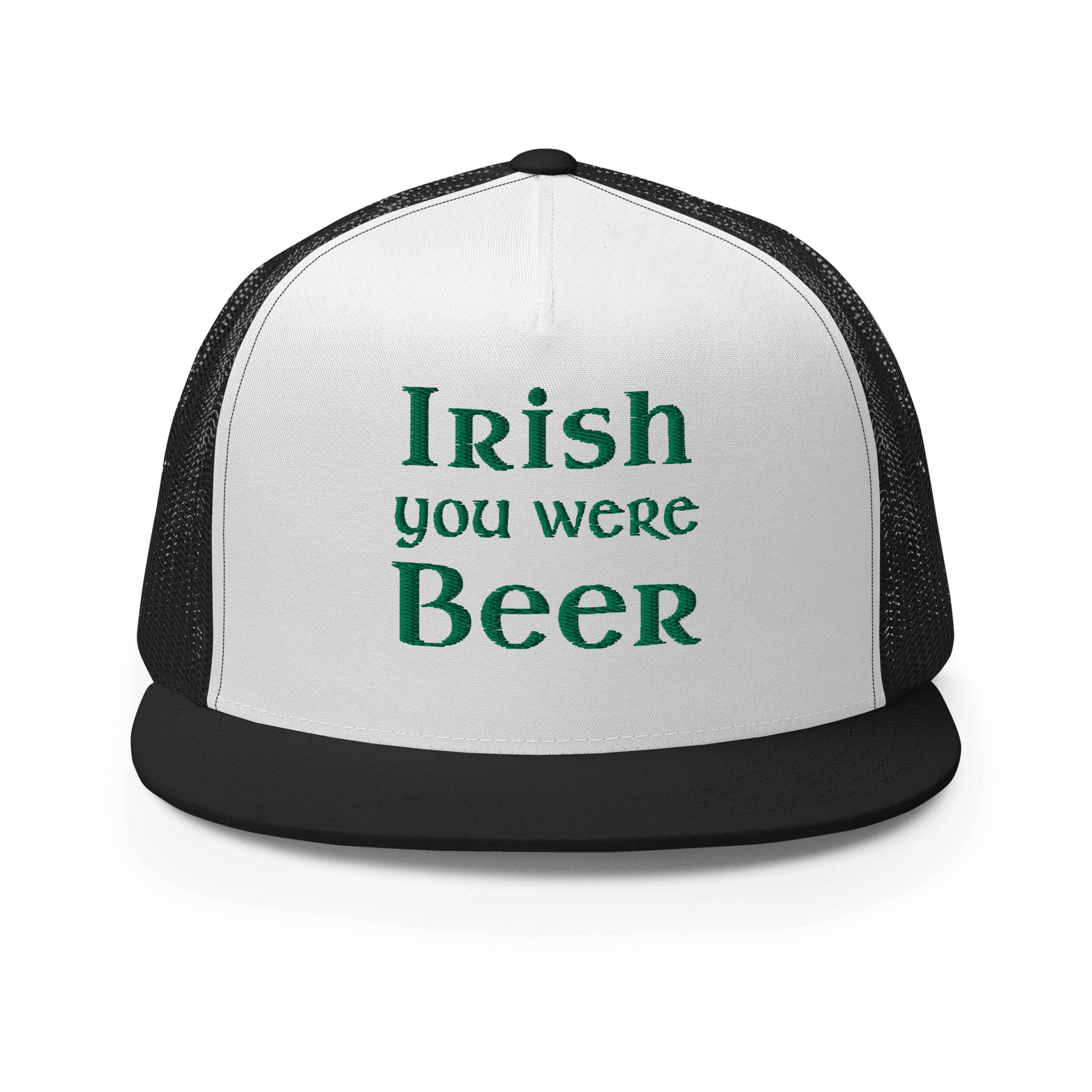 Irish You Were Beer Trucker Cap