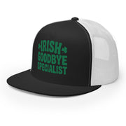 Black and white flat bill trucker hat  with the text "Irish Goodbye Specialist" funny St Patricks Day design