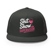 a charcoal premium flat bill trucker hat with the phrase Shit Show Supervisor funny girls trip, beach vacation, spring break, summer vacations, lake days design