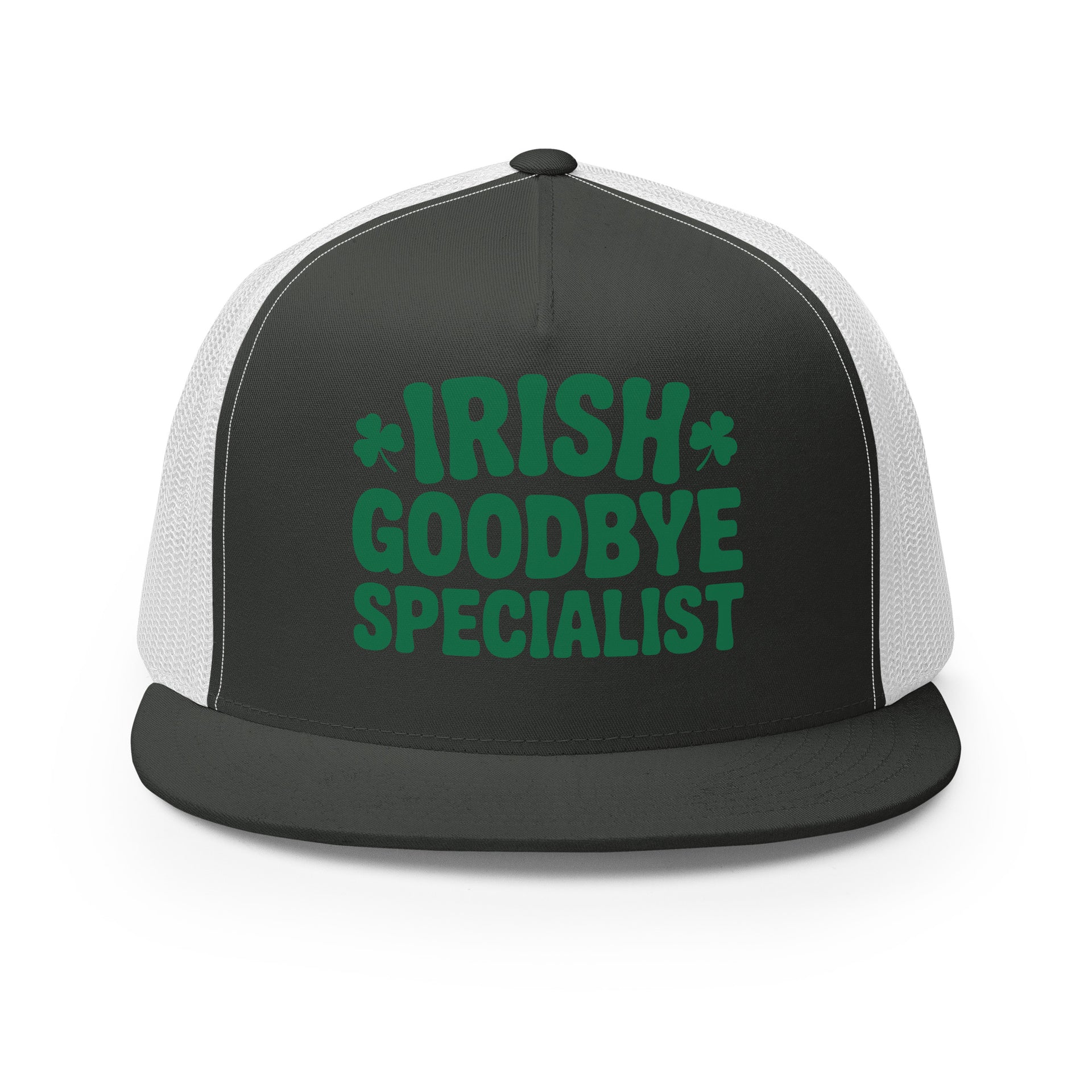 Charcoal and white flat bill trucker hat  with the text "Irish Goodbye Specialist" funny St Patricks Day design