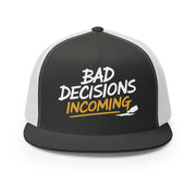 a charcoal and white flat bill trucker hat with the phrase "Bad Decisions Incoming" funny spriong break, summer vacation, beach trip, bachelor or bachelorette party designroduct mockup