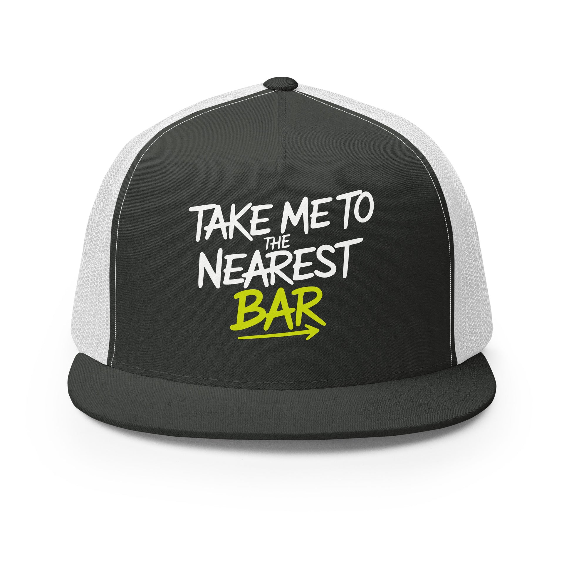 a premium gray and white trucker hat with 'Take me to nearest bar' text spring break, beach trip, guys trip, girls trip, or beach vacation design