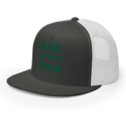 Irish You Were Beer Trucker Cap