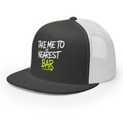 a premium gray and white trucker hat with 'Take me to nearest bar' text spring break, beach trip, guys trip, girls trip, or beach vacation design