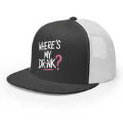 a premium gray and white flat bill trucker hat with 'WHERE'S MY DRINK?' text spring break, beach trip, girls trip, summer vacation, bachelorette party design