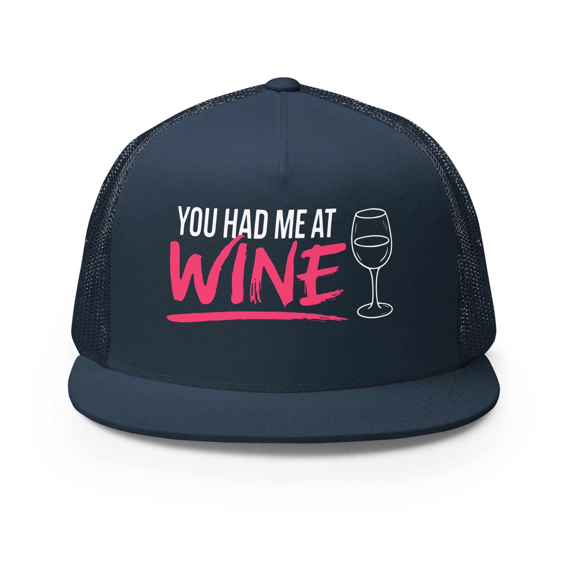 Navy flat bill trucker hat with 'You Had Me at Wine' text and wine glass graphic funny spring break hat