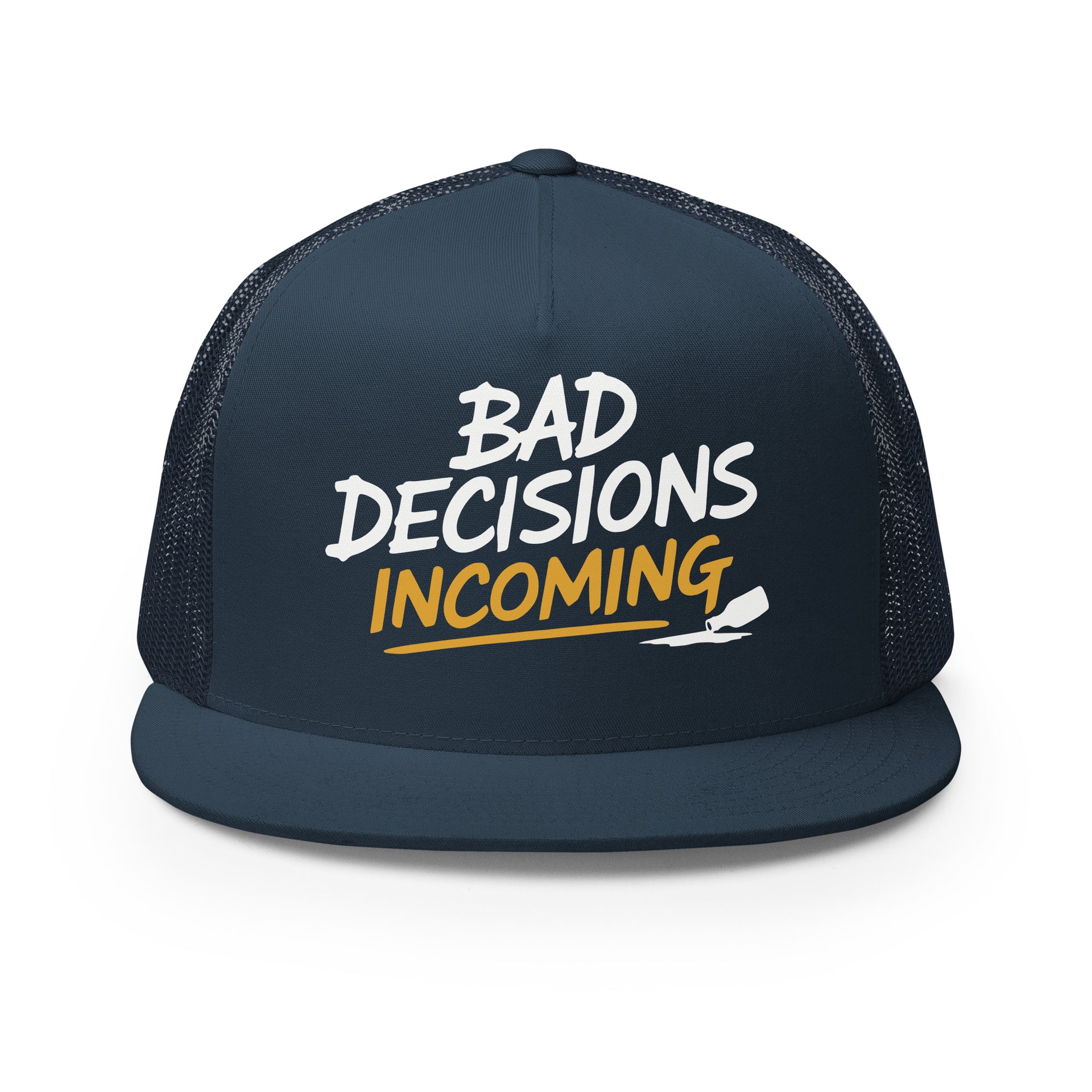 a navy flat bill trucker hat with the phrase "Bad Decisions Incoming" funny spriong break, summer vacation, beach trip, bachelor or bachelorette party designroduct mockup