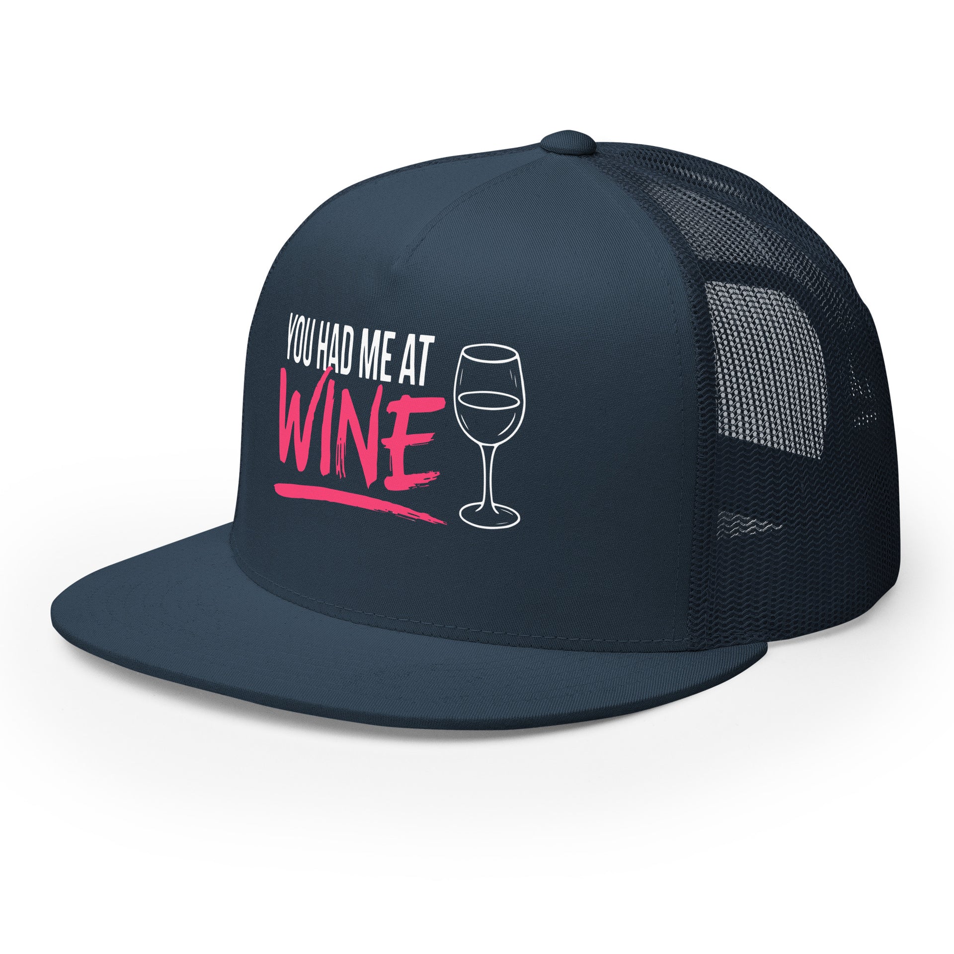 Navy flat bill trucker hat with 'You Had Me at Wine' text and wine glass graphic funny spring break hat