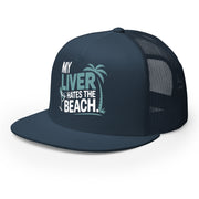 a navy flat bill trucker hat with the phrase 'My Liver Hates the Beach' funny spring break, beach season, girls trip, guys trip, or bachelor, bachelorette trip design