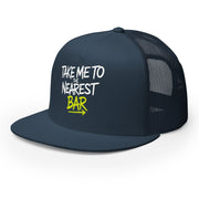 a premium navy trucker hat with 'Take me to nearest bar' text spring break, beach trip, guys trip, girls trip, or beach vacation design