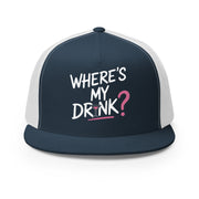 a premium navy and white flat bill trucker hat with 'WHERE'S MY DRINK?' text spring break, beach trip, girls trip, summer vacation, bachelorette party design