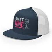 Navy and White flat bill trucker hat with 'You Had Me at Wine' text and wine glass graphic funny spring break hat