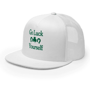 Go Luck Yourself Trucker Cap