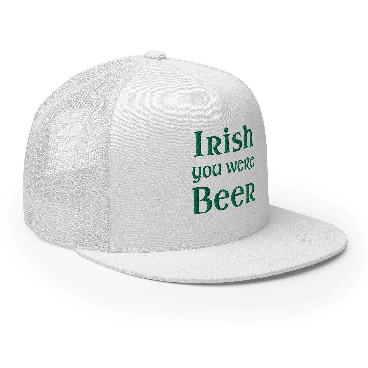 Irish You Were Beer Trucker Cap