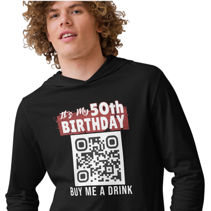 It's My 50th Birthday Buy Me A Drink Lightweight Hoodie - Personalizable