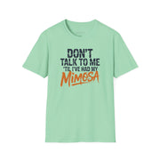 a lime green premium soft-style t-shirt with text 'DON'T TALK TO ME TIL I'VE HAD MY MIMOSA' funny mom life, mother's day design