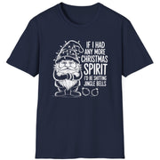 Funny Christmas Humor Short Sleeve Shirt with a gnome wearing a santa hat and the text "If I had any More Christmas Spirit I'd Be Shitting Jingle Bells" -Navy Blue