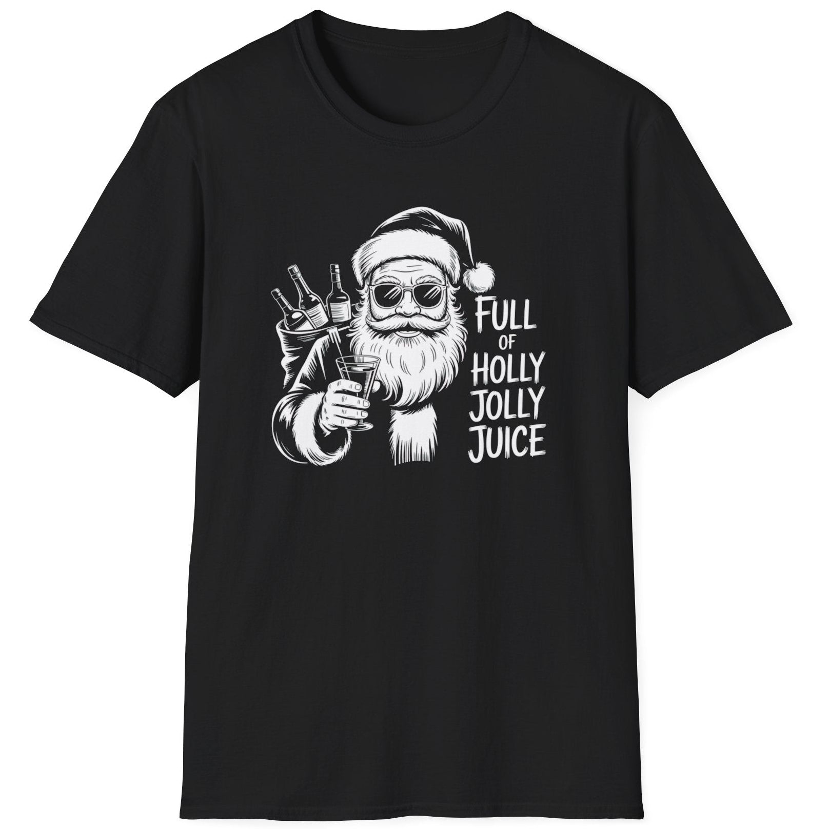 Black t-shirt with a graphic of Santa Claus holding a bottle and text 'Full of Holly Jolly Juice'  funny christmas sweater