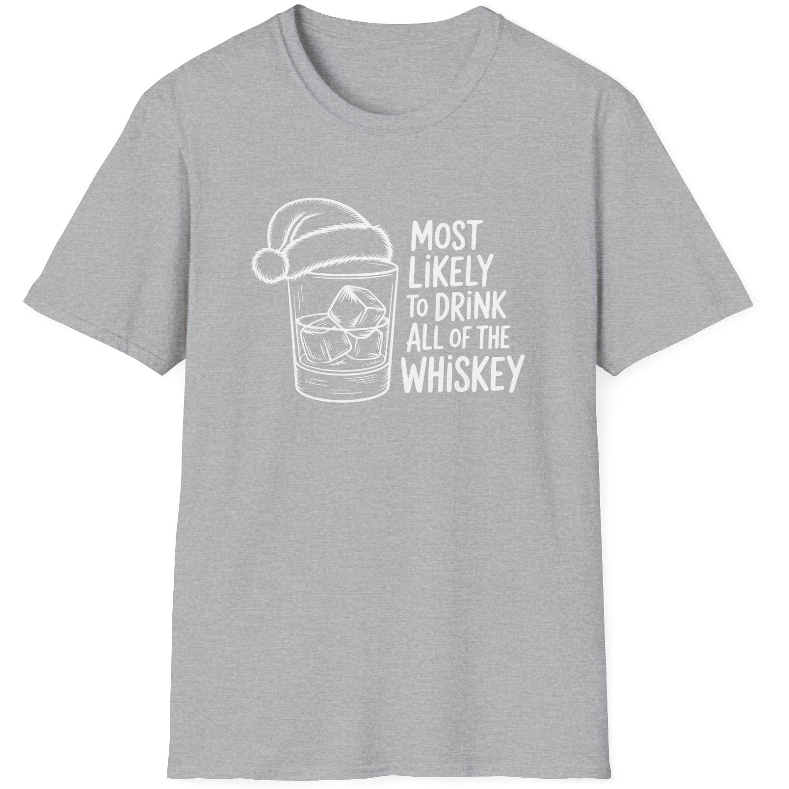 Funny Christmas Drinking Humor Short Sleeve Shirt with a whiskey glass with a santa hat and the text "Most Likely to Drink All of the Whiskey" - Sport Grey