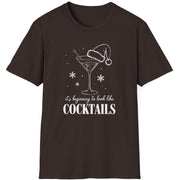 Funny Christmas Drinking  Short Sleeve Shirt with  a cocktail glass with a santa hat on top and the text "It's Beginning to Feel Like Cocktails" - Dark Chocolate