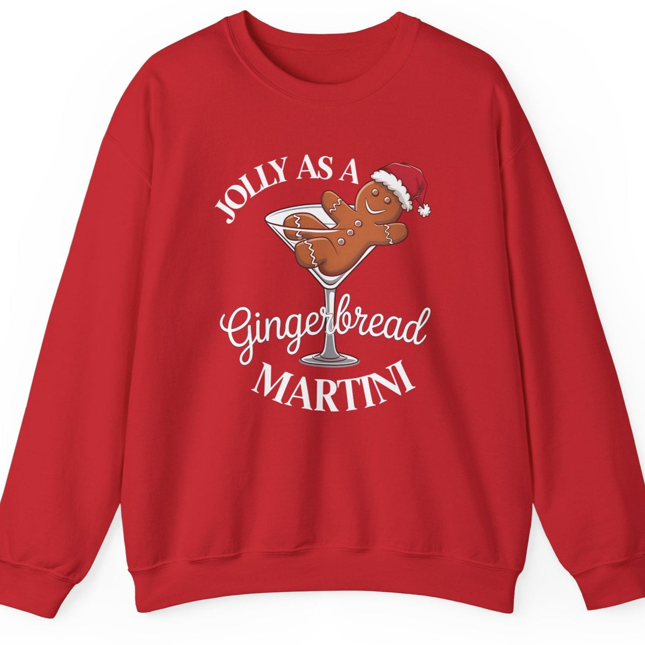 Jolly as a Gingerbread Martini Christmas Sweatshirt – Funny Holiday Drinking Apparel