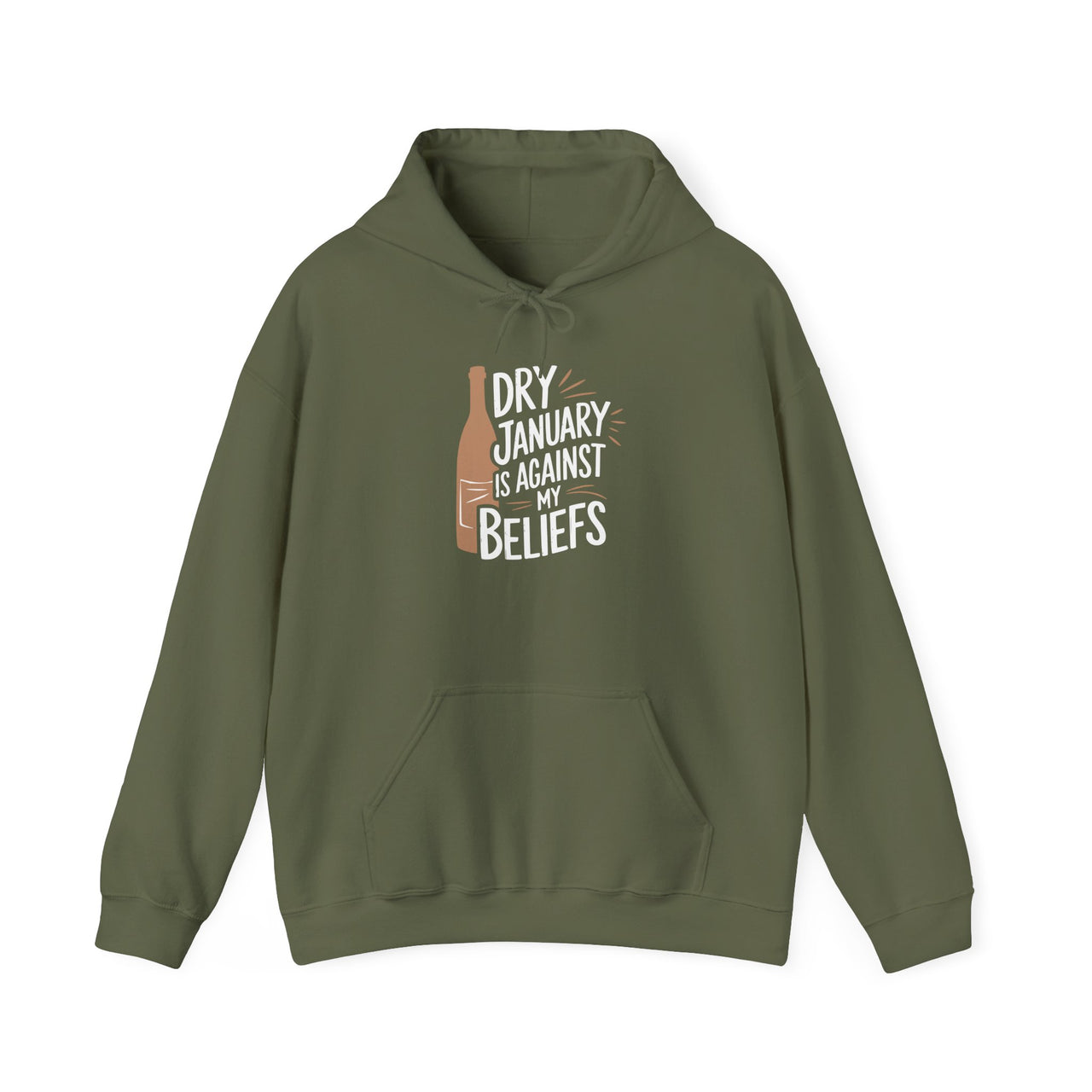 Dry January Is Against My Beliefs Funny Hoodie - Drinking Humor Pullover, Wine and Beer Lover Apparel, Gift for Beverage Enthusiasts