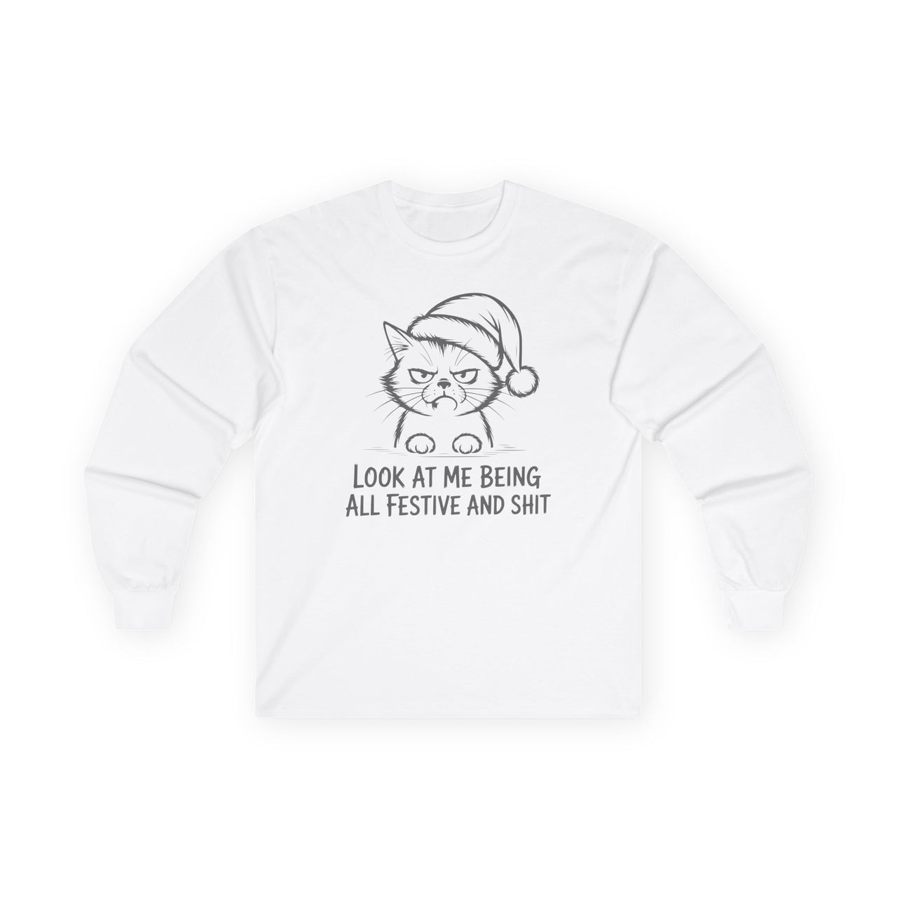 Look at Me Being All Festive and Shit – Grumpy Cat Christmas Long Sleeve Tee