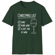 Green  t-shirt wine christmas list funny christmas sweater