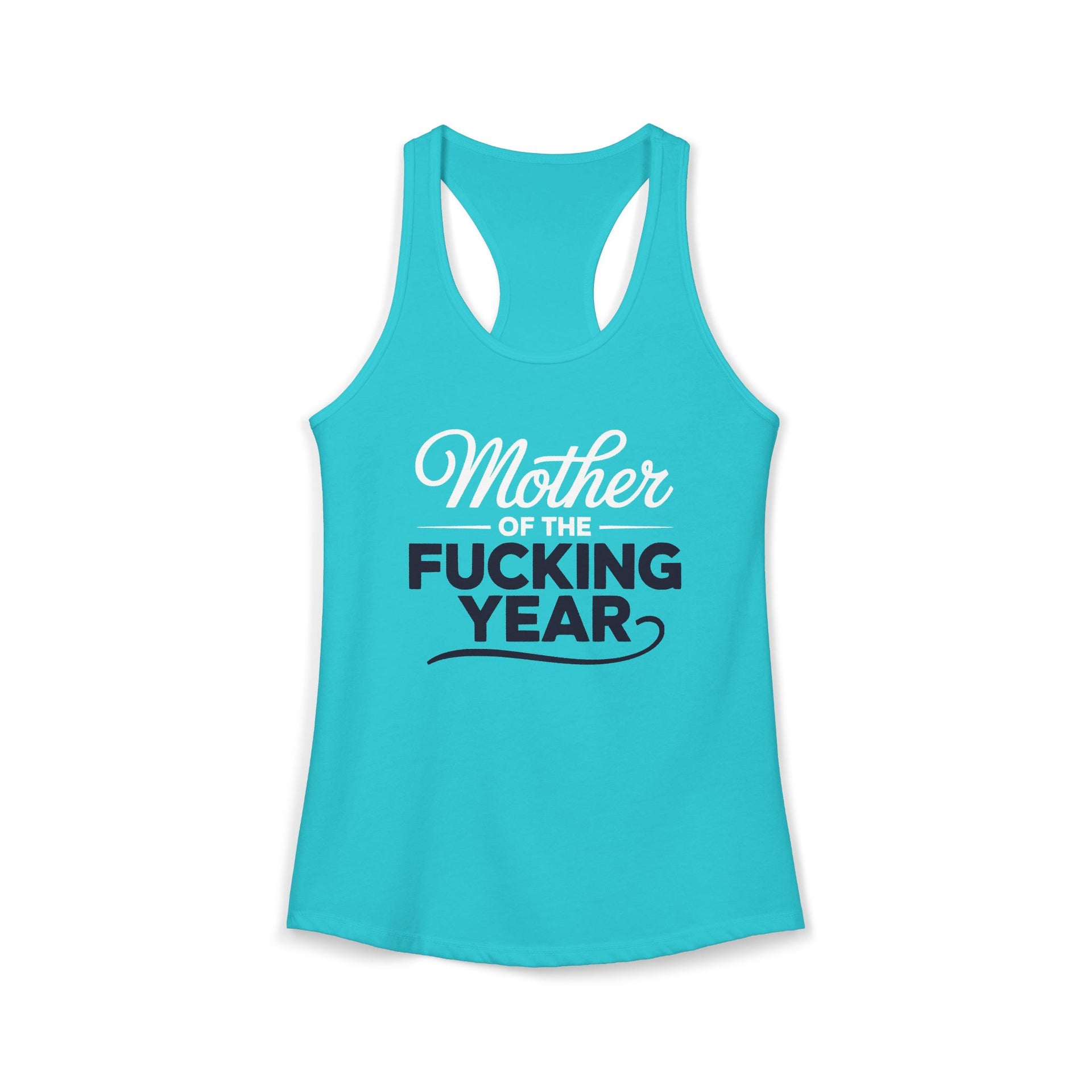 a indigo tank top with the phrase Mother of the F-ing year funny mother's day, mom life design