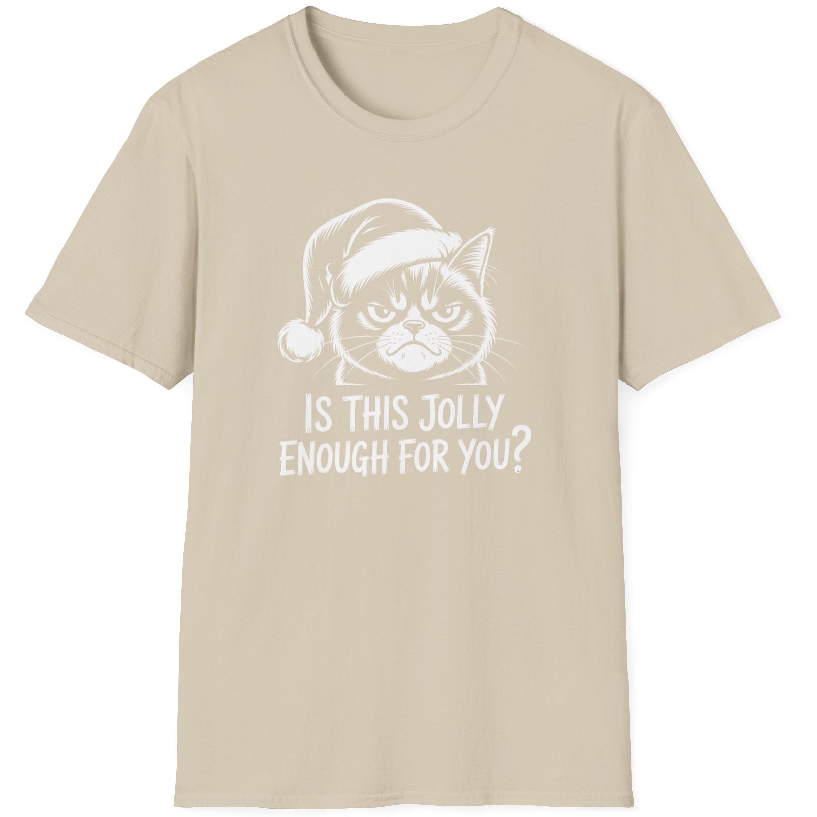 Funny Grumpy Cat Christmas Short Sleeve Shirt with text "Is This Jolly Enough For You" - Sand