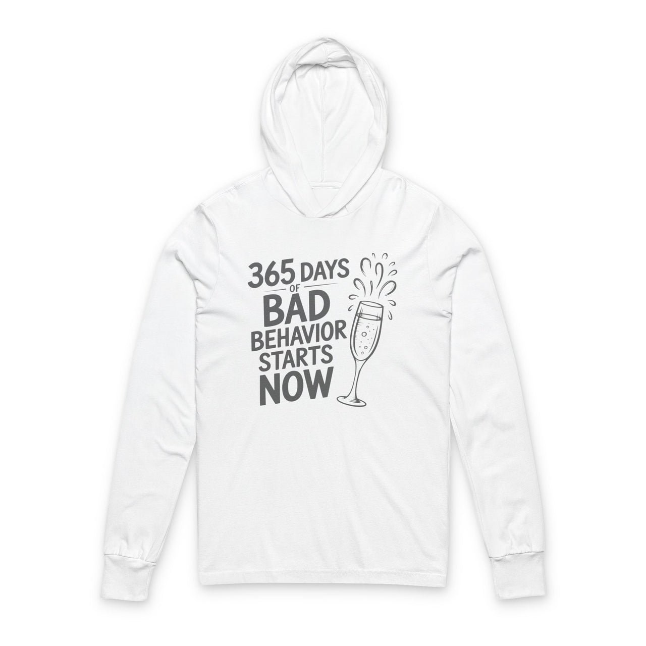 365 Days of Bad Behavior Starts Now - Funny New Year's Eve Featherweight Hoodie - Unisex (Men's & Women's)