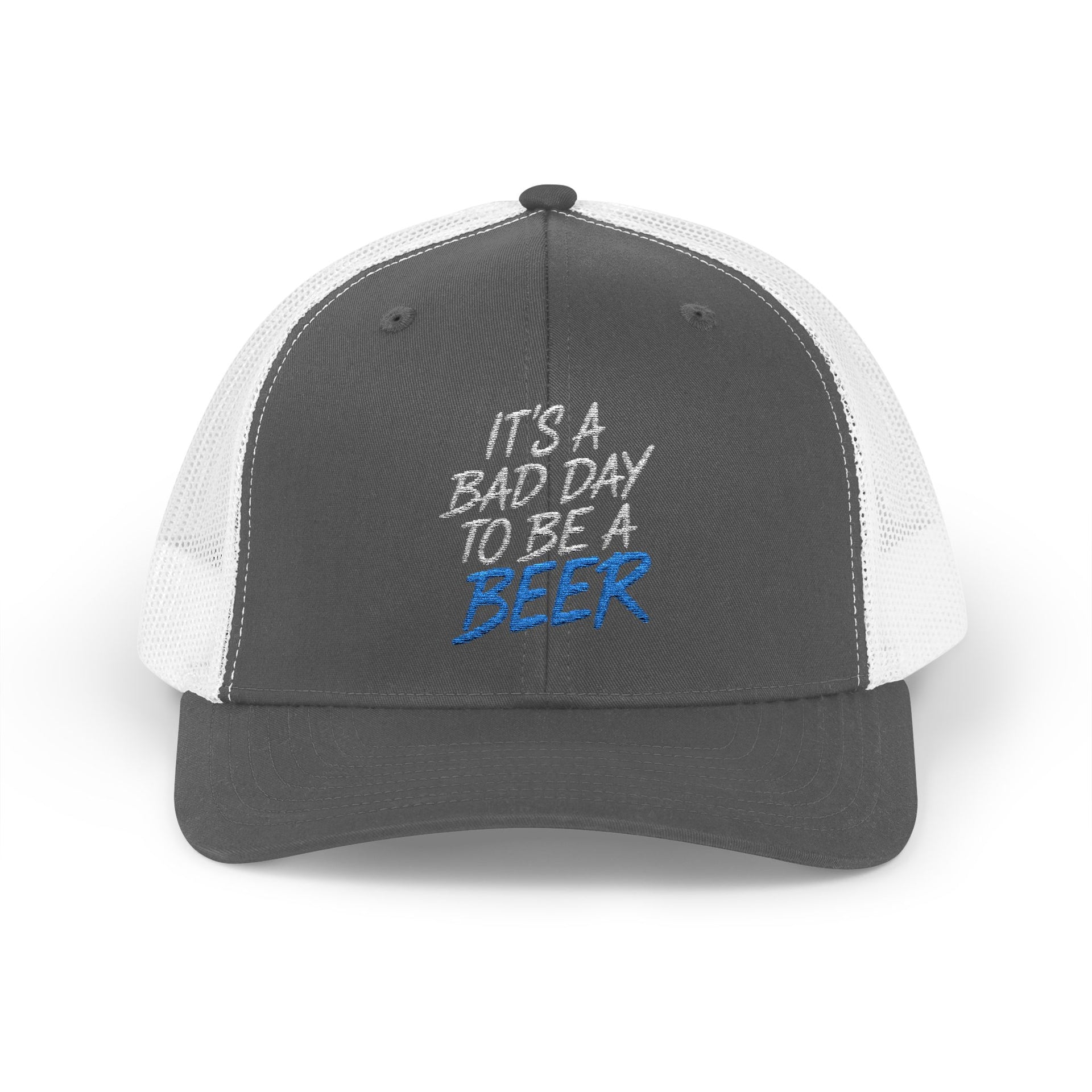  a charcoal and white trucker hat with teh phrase its a bad day to be a beer funny spring break, guys trip, girls trip, beach trip, lake season design