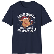 Funny Christmas Short Sleeve Shirt with  a cute reindeer drinking wine and the text "Dear Santa the Wine Made Me Do It" - Navy Blue
