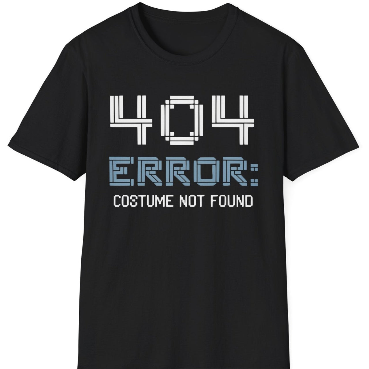 404 Error: No Costume Found Funny Halloween T-Shirt - Perfect for Spooky Season