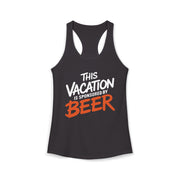 a black racerback tank top with 'This Vacation is Sponsored by Beer' text funny spring break, beach trip, bachelorette party, girls trip, or lake season design