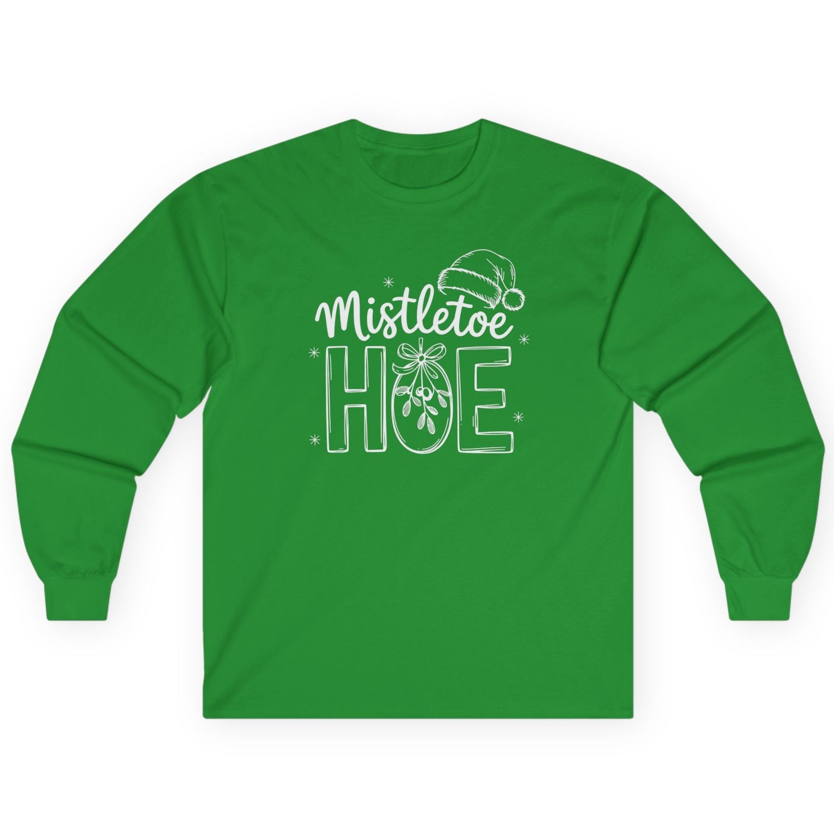 Green long-sleeve shirt with 'Mistletoe Hoe' text funny christmas tee