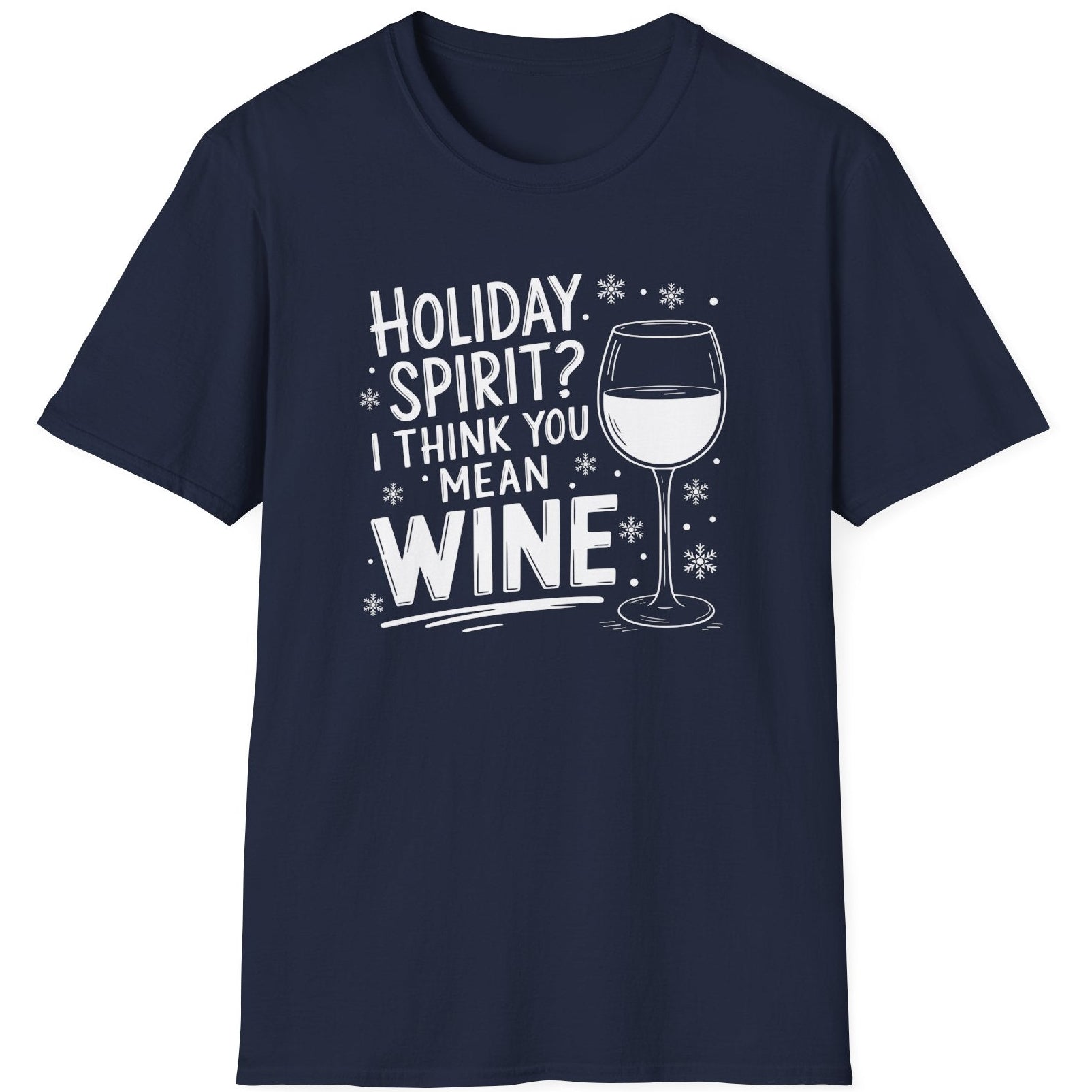 Funny Christmas Drinking  Short Sleeve Shirt with  a wine glass and the text "Holiday Spirit? I Think You Mean Wine" - Navy Blue
