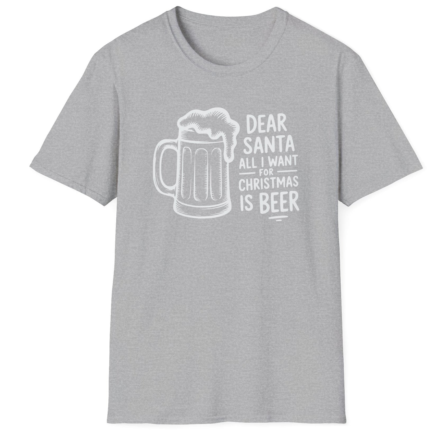 Funny Christmas Drinking Humor Short Sleeve Shirt with a Beer Mug and the text "Dear Santa All I want for Christmas is Beer" - Sport Grey