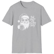 Funny Christmas Drinking Humor Short Sleeve Shirt with a Santa drinking a mug of Beer and the text "Did Someone Say Christmas Party" - Sport Grey