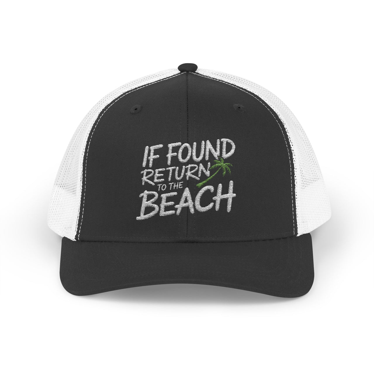 a black and white trucker hat with the phrase 'If Found Return to the Beach' funny Spring break, girls trip, beach trip, summer vacation, guys trip, bachelor or bachelorette party design